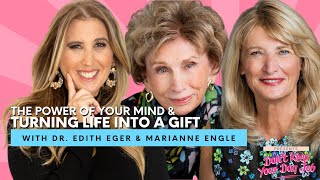 Dr Edith Eger amp Marianne Engle on the Power of Your Mind amp Turning Life into A Gift [upl. by Marta]