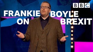 Frankie Boyle on Brexit  BBC [upl. by Eudo]