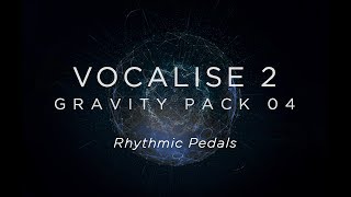 Vocalise 2  Rhythmic Pedals Tutorial  Heavyocity [upl. by Annirtak363]