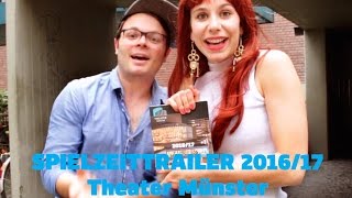 Theater Münster SPIELZEITTRAILER 201617 [upl. by Nylyrehc211]