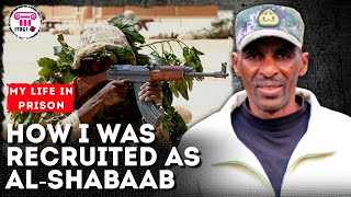 How I was recruited as alShabaab terrorist and ended up in prison with police uniform [upl. by Ruttger]