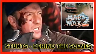 MAD MAX 2 Road Warrior STUNTS  BEHIND THE SCENES [upl. by Peih]