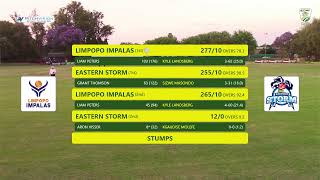 CSA 4Day Series  Division 2  Limpopo Impalas vs Eastern Storm  Day 3 [upl. by Drobman914]