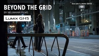 Panasonic LUMIX GH5 Short Film quotBEYOND THE GRIDquot by Luke Neumann [upl. by Yenalem]