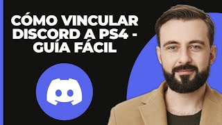 Cómo vincular Discord a Ps4  ¡GUÍA FÁCIL [upl. by Ilah76]