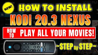 🔥INSTALL amp USE KODI 203 NEXUS LATEST VERSION ON FIRESTICK🔥 [upl. by Eillak]