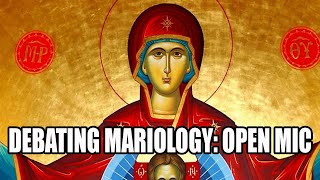 OPEN DEBATE MARIOLOGY STREAM [upl. by Chadbourne162]