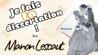 Comment faire une dissertation sur quotManon Lescautquot de lAbbé Prévost [upl. by Guimar]