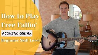 Learn How to Play quotFree Fallinquot by Tom Petty on an Acoustic Guitar with Benjamin Samuelson [upl. by Sadick]