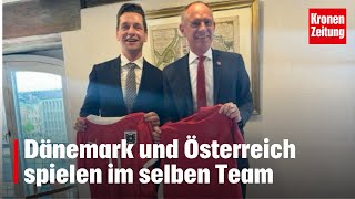 Dänemark und Österreich spielen im selben Team  kronetv NEWS [upl. by Rolyt680]