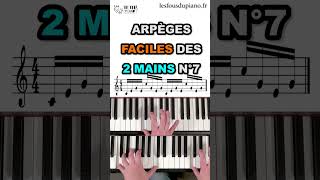 Arpèges des 2 Mains au Piano n°7 [upl. by Ekralc]