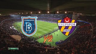 Istanbul Basaksehir vs Eyupspor Live stream [upl. by Nihsfa575]