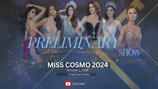 Miss Cosmo 2024  The Preliminary Show Live Chat 👑 [upl. by Hayn]