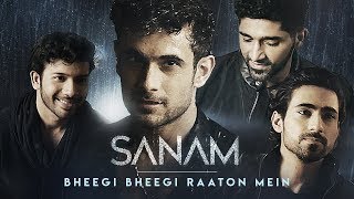 Bheegi Bheegi Raaton Mein  Sanam [upl. by Carolyn363]