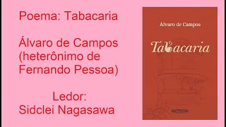 TABACARIA  ÁLVARO DE CAMPOS HETERÔNIMO DE FERNANDO PESSOA [upl. by Evy]