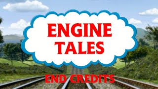 quotEngine Talesquot End Credits [upl. by Fraser]