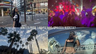 vlog canario  winter pride las palmas sono finita in una spiaggia nudista [upl. by Animehliw]