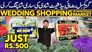 Wedding Shopping In Cheap Price 😍  Imported Blankets Wholesale Market In Pakistan  New Vlog [upl. by Pentha]