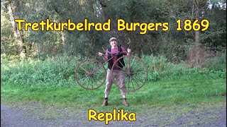 Tretkurbelrad um 1870 Burgers [upl. by Narih]