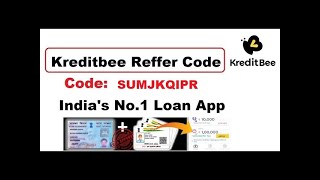 Kreditbee Referral Code  Instant Personal Loan App 2021  New Referral code of kreditbee [upl. by Ecinna]