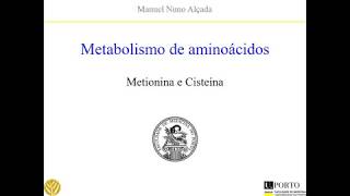 Metabolismo de aminoácidos  Metionina e Cisteína 2020 [upl. by Milty]