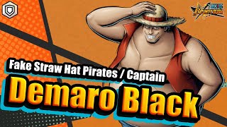 【ONE PIECE BOUNTYRUSH】Fake Straw Hat Pirates  Captain Demaro Black [upl. by Ainotal]