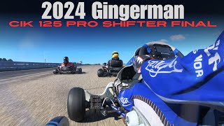 2024 Gingerman CIK 125 Pro Shifter Final [upl. by Sauls]