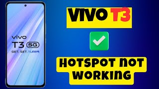 Hotspot Problem Vivo T3  Solution of hotspot issues  Hotspot not working [upl. by Hplar807]