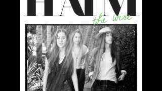 HAIM  The Wire W Lyrics In Description [upl. by Araz]