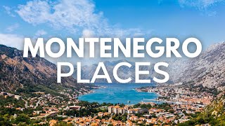 10 Best Places to Visit In Montenegro  Travel Guide [upl. by Ahsykal]