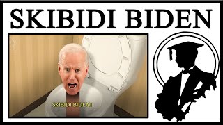 Skibidi Biden Is Real [upl. by Melquist]