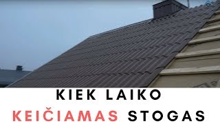 Per kiek LAIKO pakeičiama STOGO DANGA [upl. by Deutsch264]