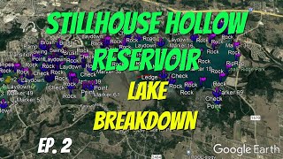 Episode 2  Stillhouse Hollow Reservoir  Full Lake Breakdown Series [upl. by Saalocin]