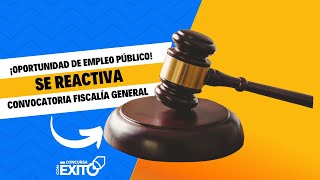 ¡Oportunidad de Empleo Público Convocatoria Fiscalía General se Reactiva [upl. by Haorbed]