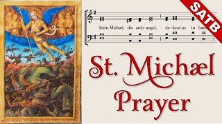 St Michael the Archangel Prayer • SATB demo [upl. by Bibeau372]