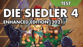 DIE SIEDLER IV  Enhanced Edition 2021  TEST [upl. by Annailuj]