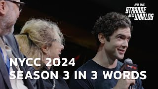 Star Trek Strange New Worlds on Season 3 in Three Words at New York Comic Con 2024  StarTrekcom [upl. by Leith]