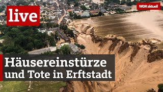 Unwetter in NRW Todesopfer nach Hauseinstürzen in Erftstadt  WDR aktuell [upl. by Drewett]