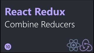 React Redux Tutorials  10  Combine Reducers [upl. by Ecined]