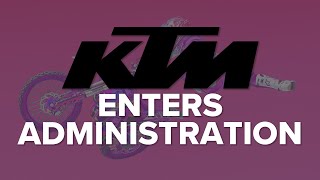 KTM in Receivership The Beginning of the End [upl. by Egiarc]