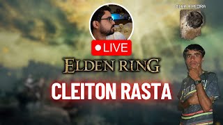 🔴 build do CLEITON RASTA no elden ring  pix discord [upl. by Schaumberger]