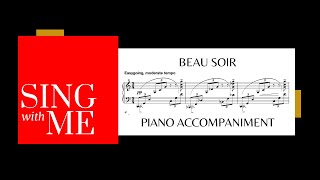 Beau Soir  Accompaniment C major  Debussy [upl. by Maleki436]