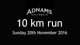 Adnams Southwold 10k run 2016 [upl. by Braca]