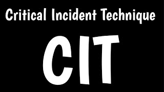 Critical Incident Technique  Critical Incident Method Of Performance Appraisal [upl. by Melburn]