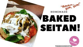 HOW TO MAKE BAKED SEITAN  WHEAT MEAT  Simple Seitan Recipe  THEROGUEDIETER [upl. by Thais]