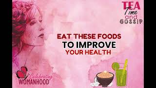 Eat These Foods To Improve Your Health by  Dr Aparna [upl. by Monto]