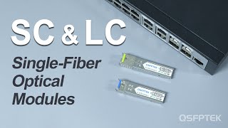 Can SC and LC SingleFiber Optical Modules be Used in Pairs [upl. by Ingemar]