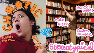 CHAOTIC vs STEREOTYPICAL booktubers [upl. by Harrak]