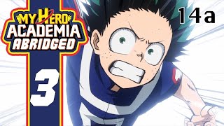 MHA Abridged Episode 3 [upl. by Yrrak]