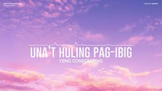 Yeng Constantino  Unat Huling PagIbig Piano Cover [upl. by Sheaff734]